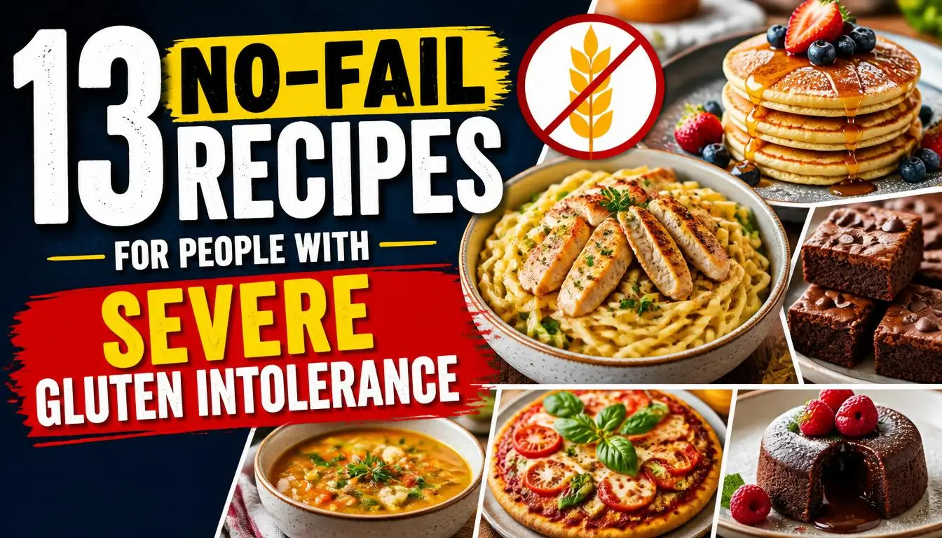 13 No-Fail Recipes for People With Severe Gluten Intolerance